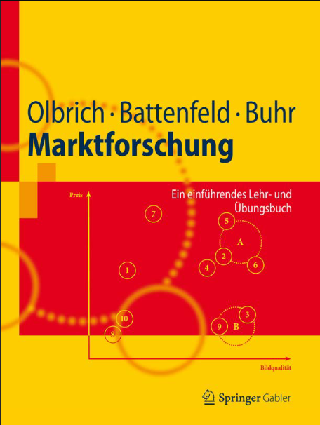 Marktforschung: Ein einführendes Lehr- und Übungsbuch